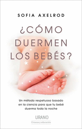 �C�MO DUERMEN LOS BEB�S?