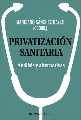 PRIVATIZACIN SANITARIA