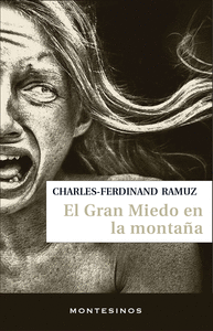 EL GRAN MIEDO EN LA MONTA�A