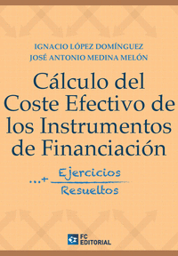 CALCULO DEL COSTE EFECTIVO DE LOS INSTRUMENTOS DE FINANCIAC