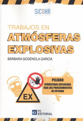 TRABAJOS EN ATMOSFEREAS EXPLOSIVAS 2022