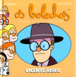 OS BOLECHAS. VICENTE RISCO