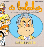 OS BOLECHAS. AS MIAS PRIMEIRAS LETRAS GALEGAS. RAFAEL DIESTE