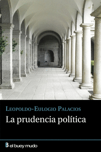 LA PRUDENCIA POLITICA
