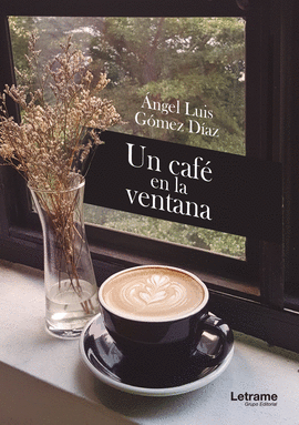 UN CAF� EN LA VENTANA