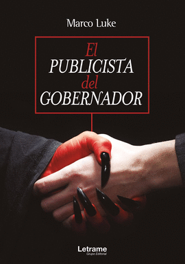 EL PUBLICISTA DEL GOBERNADOR