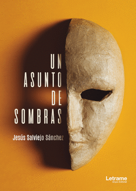 UN ASUNTO DE SOMBRAS