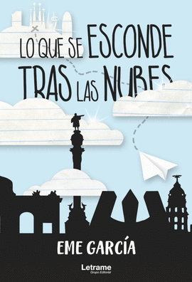LO QUE SE ESCONDE TRAS LAS NUBES