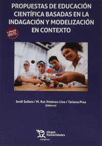 PROPUESTAS DE EDUCACION CIENTIFICA BASADAS EN LA INDAGACION Y MOD