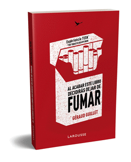 AL ACABAR ESTE LIBRO DECIDIRS DEJAR DE FUMAR