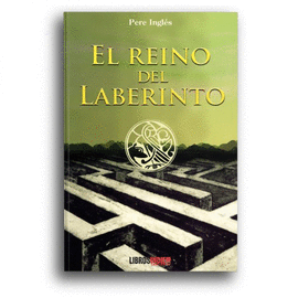 EL REINO DEL LABERINTO