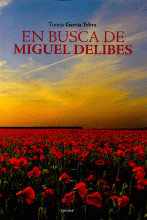 EN BUSCA DE MIGUEL DELIBES