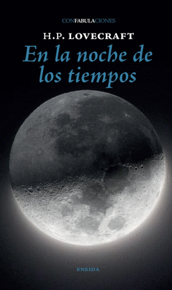 EN LA NOCHE DE LOS TIEMPOS