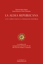 LA ALDEA REPUBLICANA, O EL CAMINO HACIA LA CIUDADANA UNIVERSAL