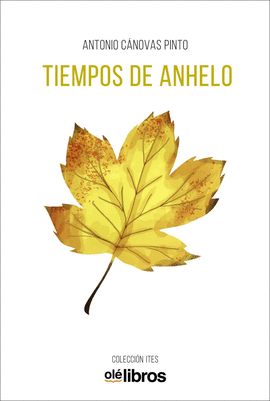 TIEMPOS DE ANHELO