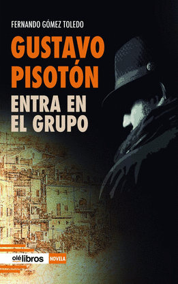 GUSTAVO PISOT�N ENTRA EN EL GRUPO