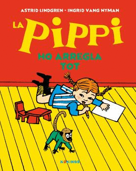 PIPPI HO ARREGLA TOT, LA