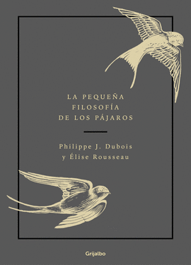 LA PEQUE�A FILOSOF�A DE LOS P�JAROS