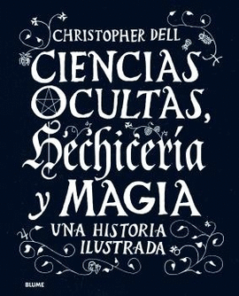 CIENCIAS OCULTAS, HECHICERA Y MAGIA