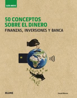 GUA BREVE. 50 CONCEPTOS SOBRE EL DINERO