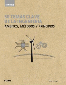 GU�A BREVE. 50 TEMAS DE LA INGENIER�A