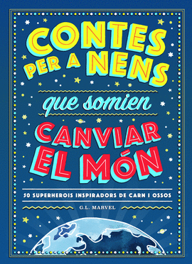 CONTES PER A NENS QUE SOMIEN CANVIAR EL MN