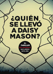 QUIN SE LLEVO A DAISY MASON