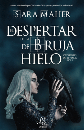 EL DESPERTAR DE LA BRUJA DE HIELO
