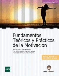 FUNDAMENTOS TERICOS Y PRCTICOS DE LA MOTIVACIN