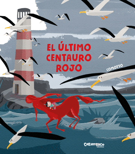 EL LTIMO CENTAURO ROJO