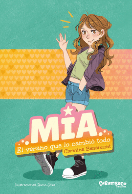 M�A. EL VERANO QUE LO CAMBI� TODO