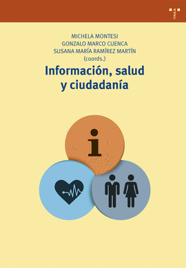 INFORMACI�N, SALUD Y CIUDADAN�A