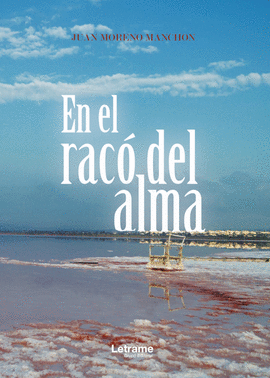 EN EL RAC� DEL ALMA