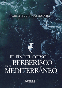 EL FIN DEL CORSO BERBERISCO EN EL MEDITERRNEO