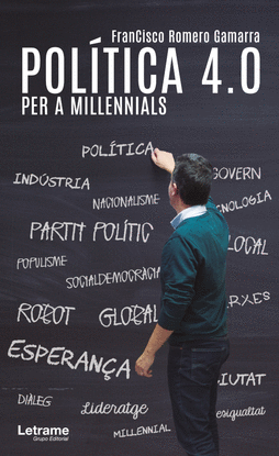 POLTICA 4.0 PER A MILLENNIALS