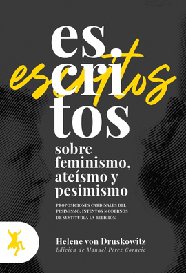 ESCRITOS SOBRE FEMINISMOS ATESMOS Y PESIMISMO