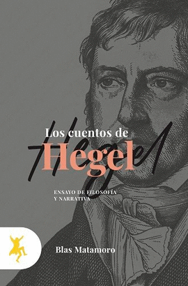 LOS CUENTOS DE HEGEL