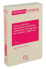 MEMENTO EXPERTO: CASOS PRCTICOS DERECHO DE SUCESIONES (ADAPTADOS AL PROGRAMA DE