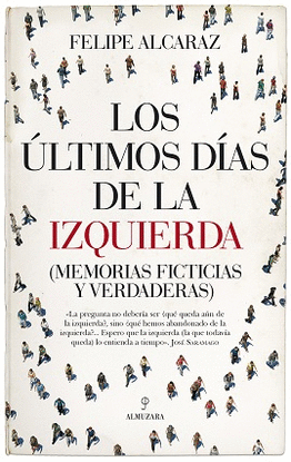 LTIMOS DAS DE LA IZQUIERDA, LOS