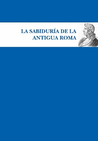 SABIDURA DE LA ANTIGUA ROMA