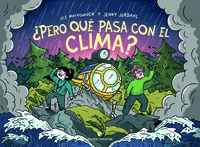 PERO QU PASA CON EL CLIMA?