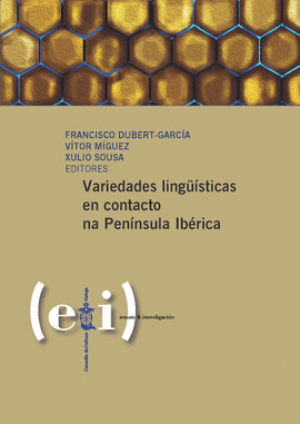 VARIEDADES LINGUISTICAS EN CONTACTO NA PENINSULA IBERICA