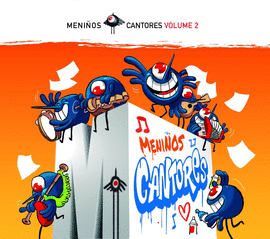 MENI�OS CANTORES.