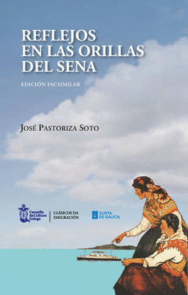 REFLEJOS EN LAS ORILLAS DEL SENA (EDIC.FACSIMILAR)