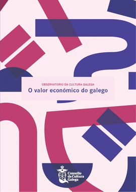 O VALOR ECON�MICO DO GALEGO
