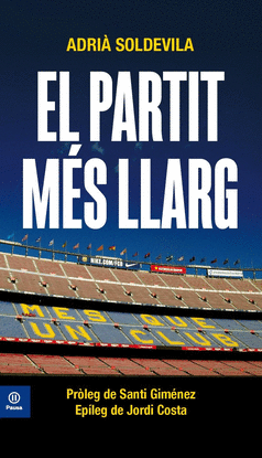 EL PARTIT M�S LLARG