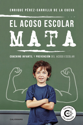EL ACOSO ESCOLAR MATA