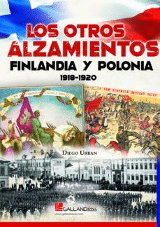 LOS OTROS ALZAMIENTOS NACIONALES FILANDIA Y POLONIA 1918-1920