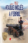 EL ATAQUE BRITNICO A FERROL.