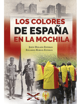 LOS COLORES DE ESPA�A EN LA MOCHILA